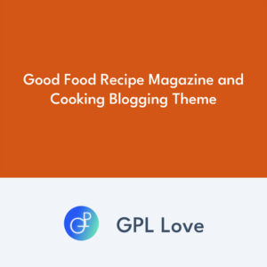 Good Food Recipe Magazine et Cooking Blogging Theme