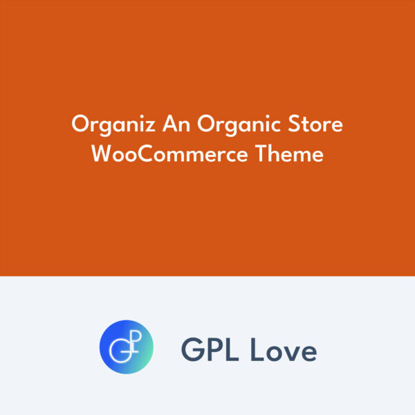 Organiz An Organic Store WooCommerce Theme Organiz An Organic Store WooCommerce Theme