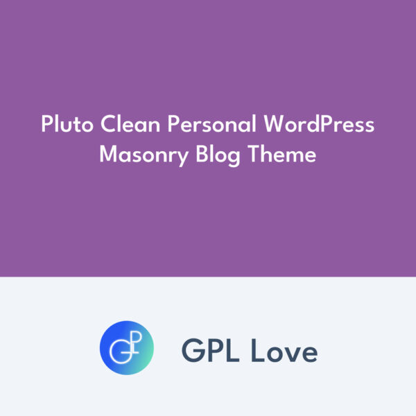 Pluto Clean Personal WordPress Masonry Blog Theme Pluto Clean Personal WordPress Masonry Blog Theme