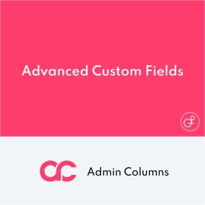 Admin Columns Pro Advanced Custom Fields (ACF)