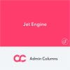 Admin Columns Pro Jet Engine