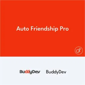 Auto Friendship Pro BuddyPress