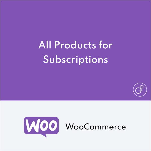 All Products for WooCommerce Subscriptions