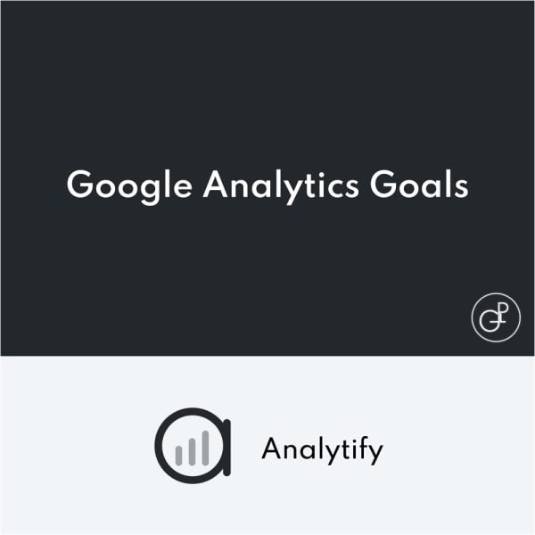Analytify Pro Google Analytics Goals Addon