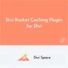 Divi Rocket Caching Plugin for Divi