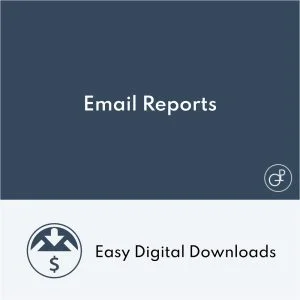 Easy Digital Downloads Email Reports