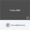 Formidable Forms Twilio SMS