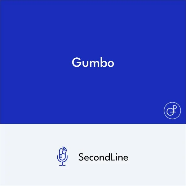 Gumbo SecondLine Gumbo SecondLine