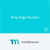 MemberPress Drip Tags Version