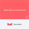 Newsletter Subscribe on Comments