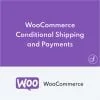 WooCommerce Conditional Shipping and Payments