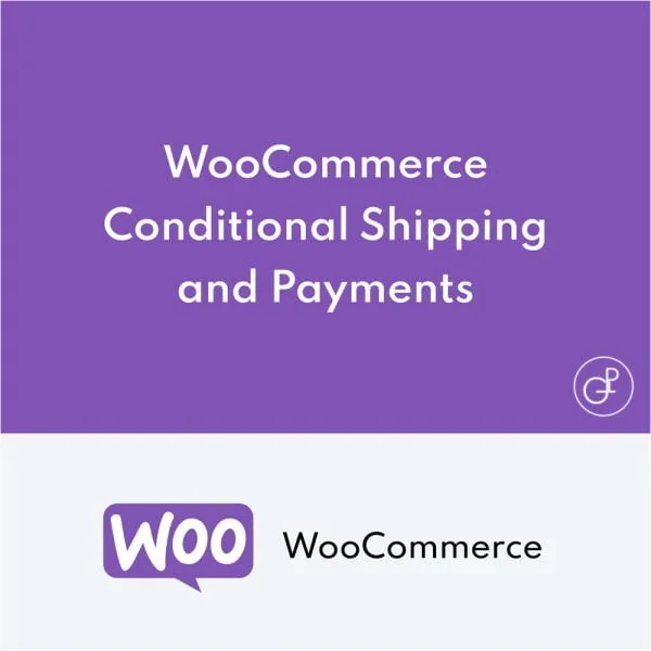 WooCommerce Conditional Shipping and Payments WooCommerce Conditional Shipping and Payments
