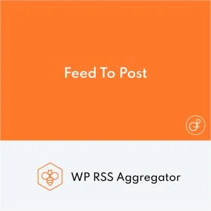 WP RSS Aggregator Feed To Post