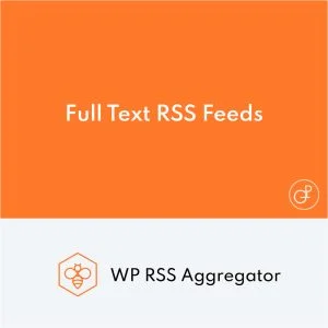 WP RSS Aggregator Full Text RSS Feeds