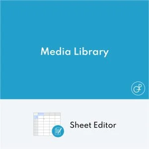 WP Sheet Editor Media Library