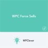 WPC Force Sells for WooCommerce