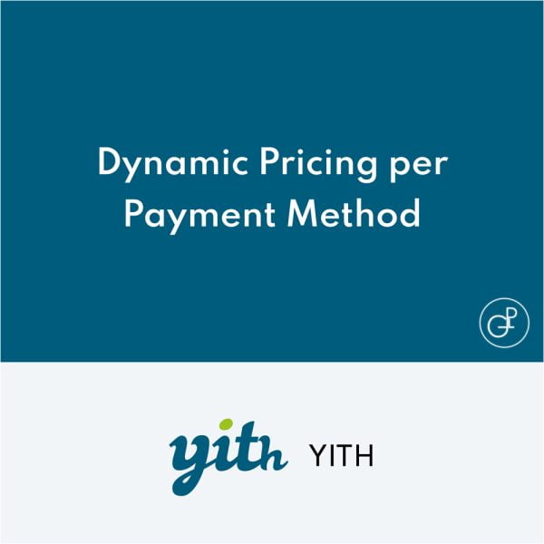 YITH Dynamic Pricing per Payment Method for WooCommerce Premium