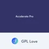 Accelerate Pro