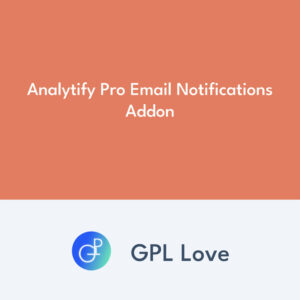 Analytify Pro Email Notifications Addon