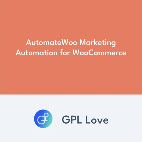 AutomateWoo Marketing Automation for WooCommerce AutomateWoo Marketing Automation for WooCommerce