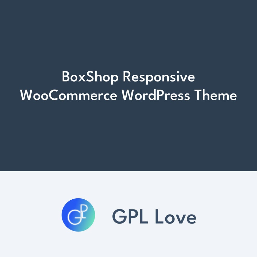 BoxShop Responsive WooCommerce WordPress Theme • GPL Love