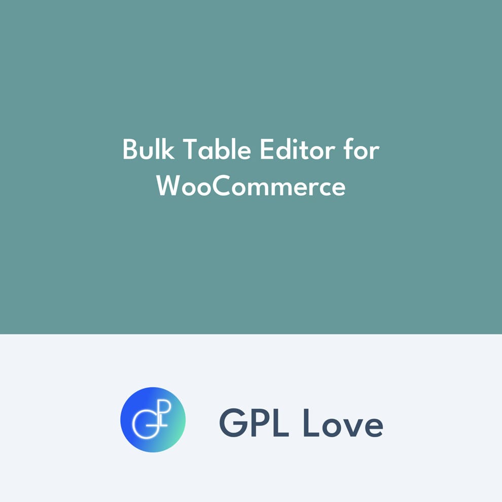 Bulk Table Editor for WooCommerce