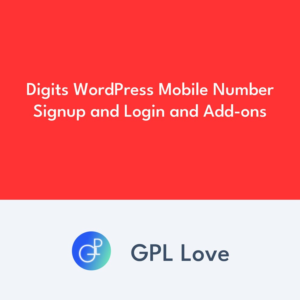 Digits WordPress Mobile Number Signup and Login and Add-ons