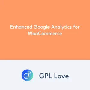 Enhanced Google Analytics for WooCommerce