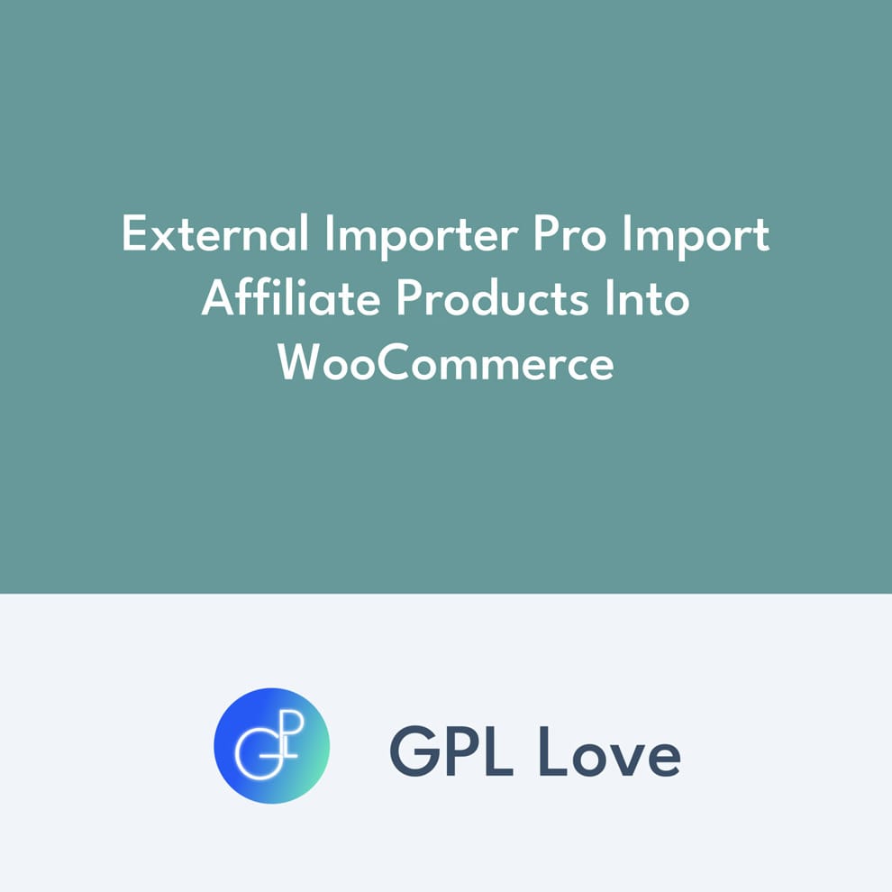 External Importer Pro Import Affiliate Products Into WooCommerce