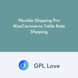 Flexible Shipping Pro WooCommerce Table Rate Shipping