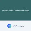 Gravity Perks Conditional Pricing