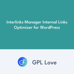 Interlinks Manager Internal Links Optimizer for WordPress