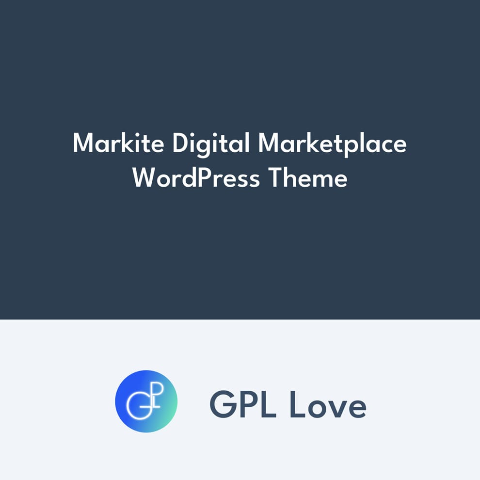 Markite Digital Marketplace WordPress Theme • GPL Love