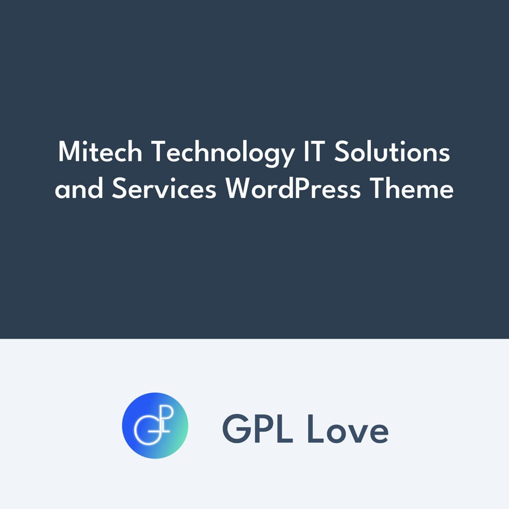 Mitech Technology IT Solutions And Services WordPress Theme • GPL Love