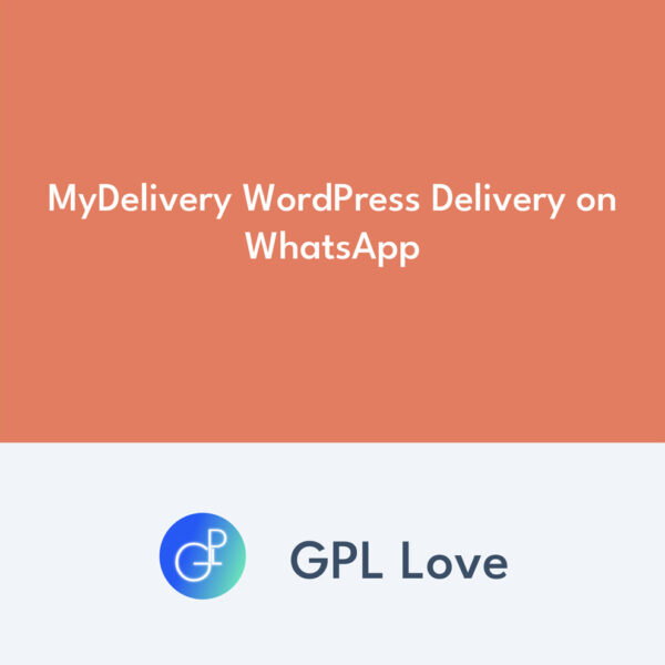 MyDelivery WordPress Delivery on WhatsApp MyDelivery WordPress Delivery on WhatsApp