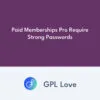 Paid Memberships Pro Require Strong Passwords
