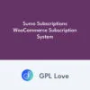 Sumo Subscriptions WooCommerce Subscription System