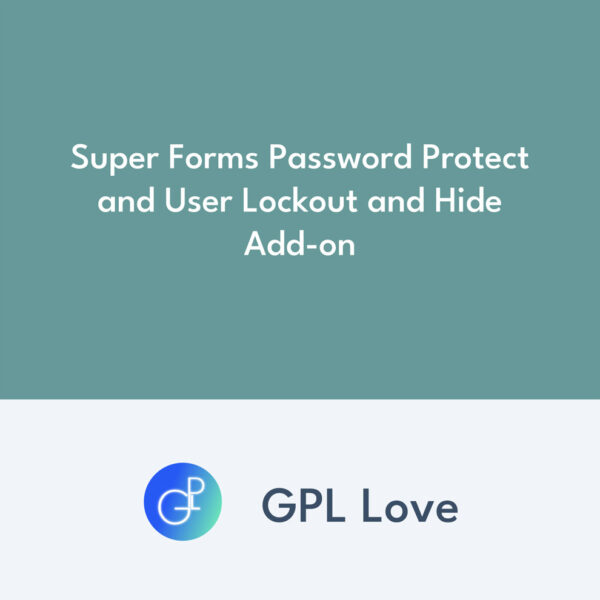 Super Forms Password Protect and User Lockout and Hide Add-on Super Forms Password Protect and User Lockout and Hide Add-on