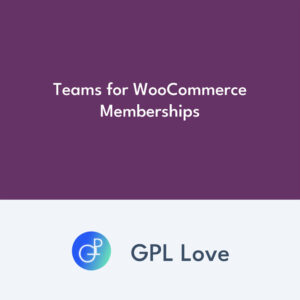 Teams for WooCommerce Memberships
