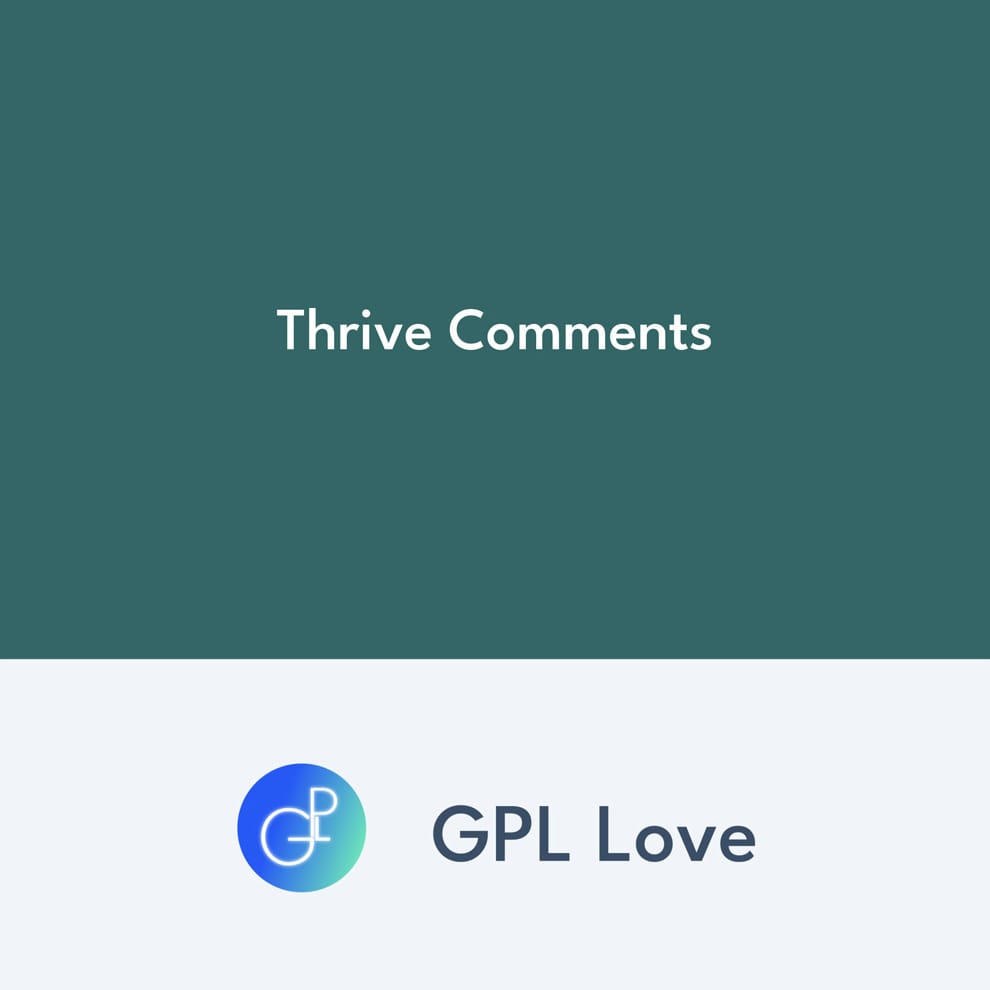 Thrive Comments