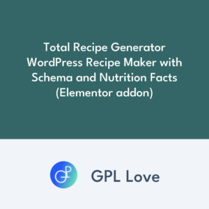 Total Recipe Generator WordPress Recipe Maker with Schema and Nutrition Facts (Elementor addon)
