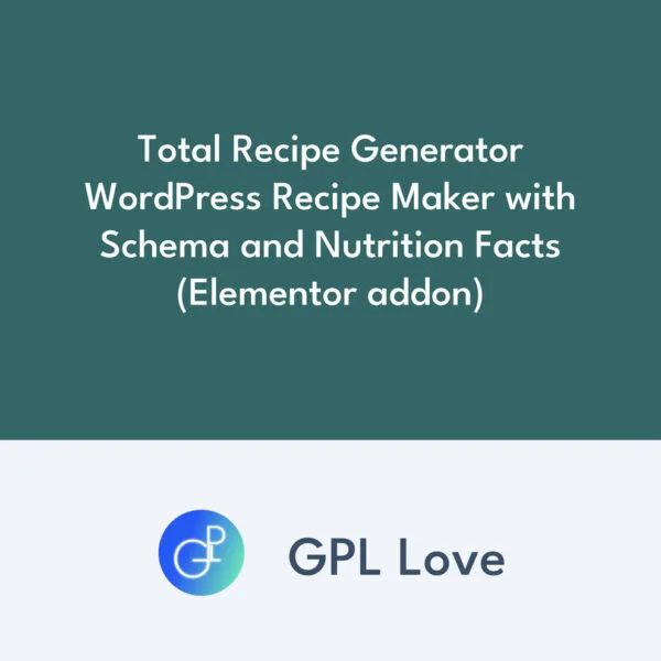 Total Recipe Generator WordPress Recipe Maker with Schema and Nutrition Facts (Elementor addon) Total Recipe Generator WordPress Recipe Maker with Schema and Nutrition Facts (Elementor addon)