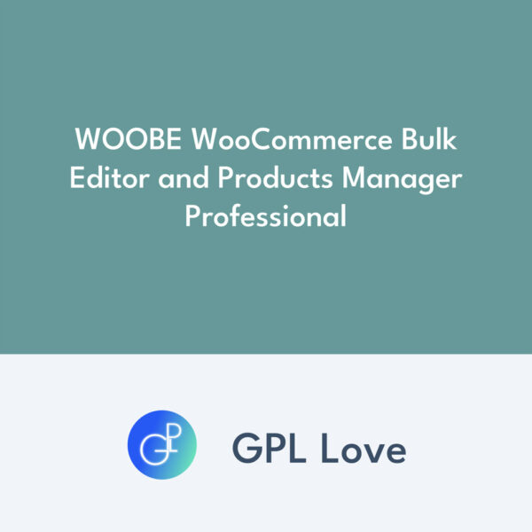 WOOBE WooCommerce Bulk Editor and Products Manager Professional WOOBE WooCommerce Bulk Editor and Products Manager Professional