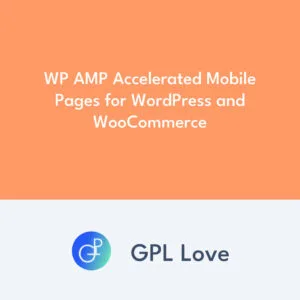 WP AMP Accelerated Mobile Pages for WordPress and WooCommerce