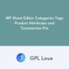 WP Sheet Editor Categories Tags Product Attributes and Taxonomies Pro