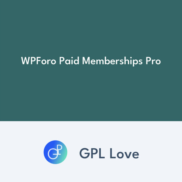 WPForo Paid Memberships Pro WPForo Paid Memberships Pro