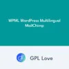 WPML WordPress Multilingual MailChimp
