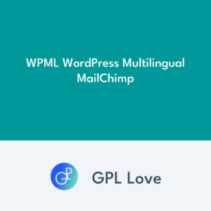 WPML WordPress Multilingual MailChimp