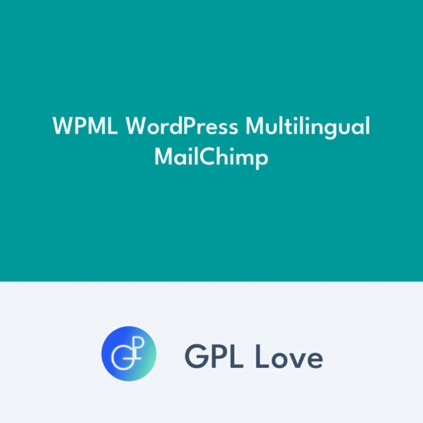 WPML WordPress Multilingual MailChimp WPML WordPress Multilingual MailChimp
