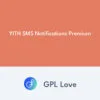 YITH SMS Notifications Premium YITH SMS Notifications Premium